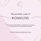 Trwają konkursy Mazowiecka Lady D. i Mazowiecki Gentleman D.