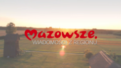 Mazowsze. Wiadomości z Regionu