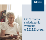 Od marca emerytury i renty w górę. Ile wyniesie świadczenie po waloryzacji?