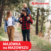 Majówkę czas zacząć!