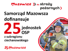 Wsparcie sejmiku trafia do 25 OSP z regionu ciechanowskiego!