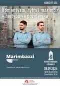 Koncert nr  634 pt. „Romantyzm, rytm i marimba – nietypowa pozytywka” !